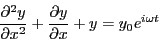 \begin{displaymath}
\frac{\partial^2 y}{\partial x^2}
+ \frac{\partial y}{\partial x} + y = y_0 e^{i \omega t}
\end{displaymath}