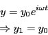 \begin{eqnarray*}
y = y_0e^{i \omega t} \\
\Rightarrow y_1=y_0
\end{eqnarray*}