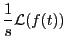 $\displaystyle \frac{1}{s}{\mathcal L}(f(t))$