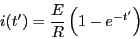 \begin{displaymath}i(t') = \frac{E}{R}\left( 1 -e^{-t'}\right)\end{displaymath}