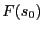 $\displaystyle F(s_0)$