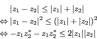 \begin{eqnarray*}
&&\vert z_1-z_2\vert \le \vert z_1\vert+\vert z_2\vert \\
&...
...ghtarrow& -z_1z_2^* -z_1z_2^* \le 2\vert z_1\vert\vert z_2\vert
\end{eqnarray*}