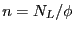 $n = N_L/\phi$