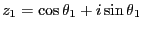 $z_1 = \cos \theta_1 + i \sin \theta_1$