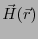 $\vec{H}(\vec{r})$