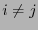 $i\ne j$
